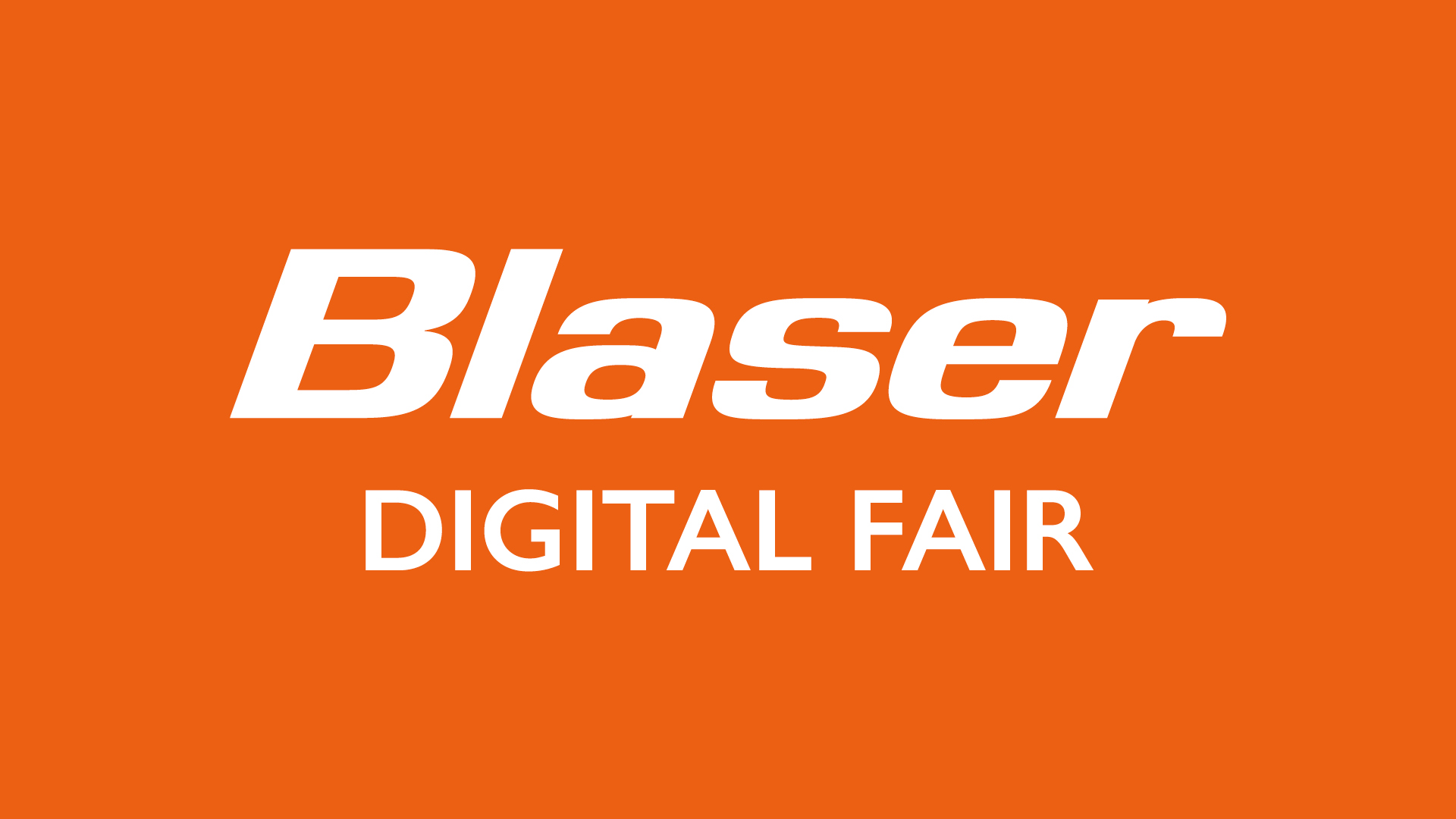 Blaser digital Fair
